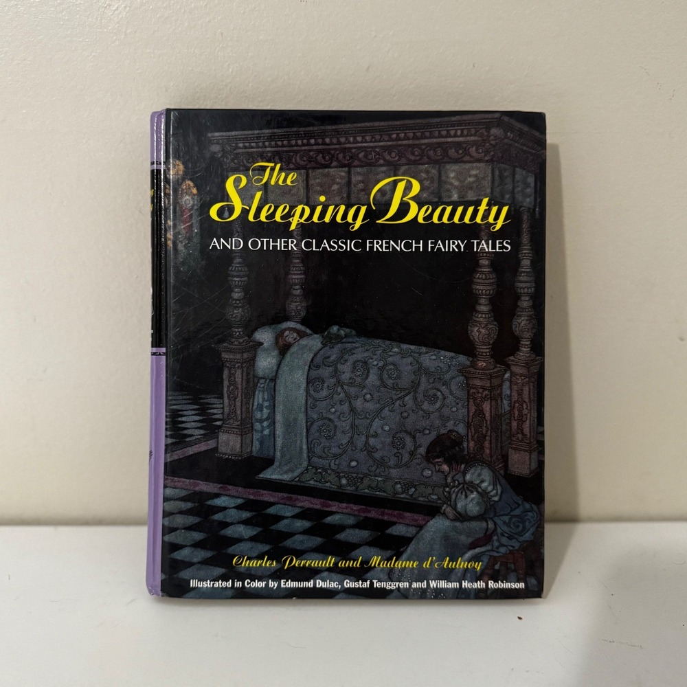 The Sleeping Beauty and Other Classic French Fairy Tales Hardcover Illustrated